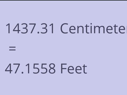 1437.31 CM TO FEET