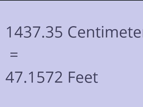 1437.35 CM TO FEET