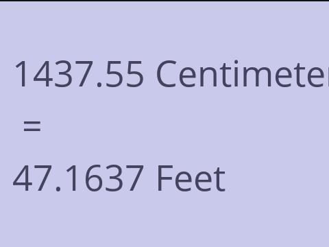 1437.55 CM TO FEET