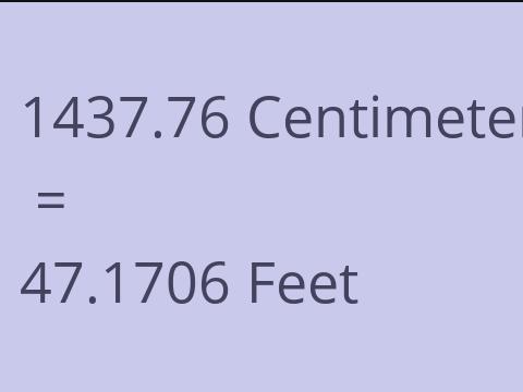 1437.76 CM TO FEET