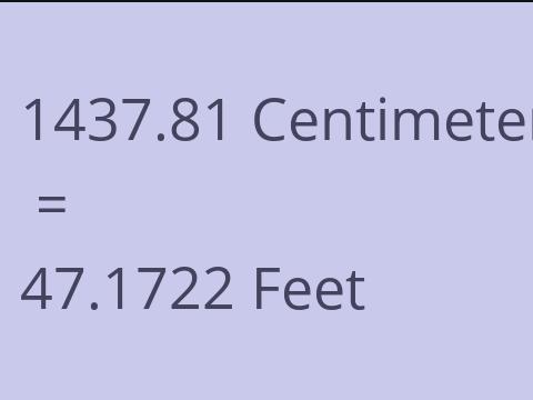 1437.81 CM TO FEET