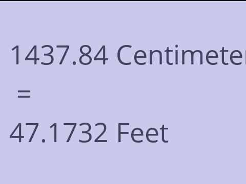 1437.84 CM TO FEET