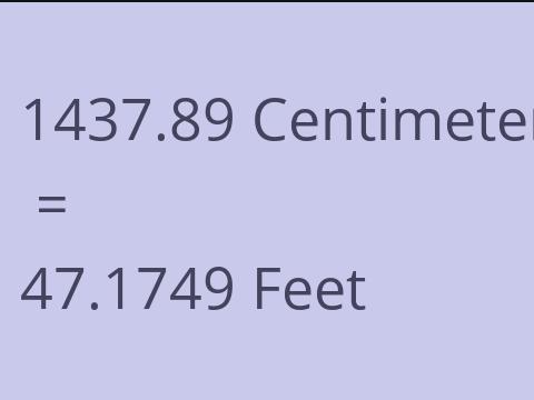 1437.89 CM TO FEET