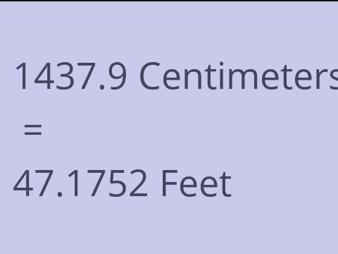 1437.9 CM TO FEET