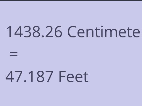 1438.26 CM TO FEET