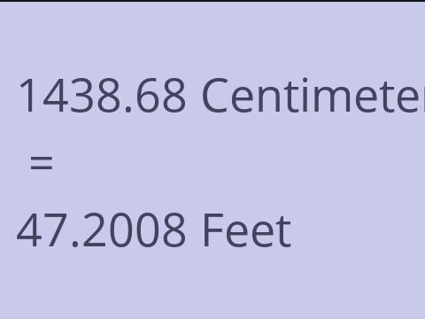 1438.68 CM TO FEET