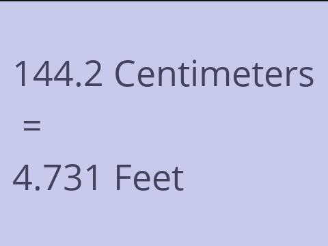 144.2 CM TO FEET