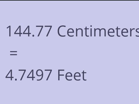 144.77 CM TO FEET