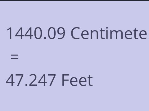 1440.09 CM TO FEET