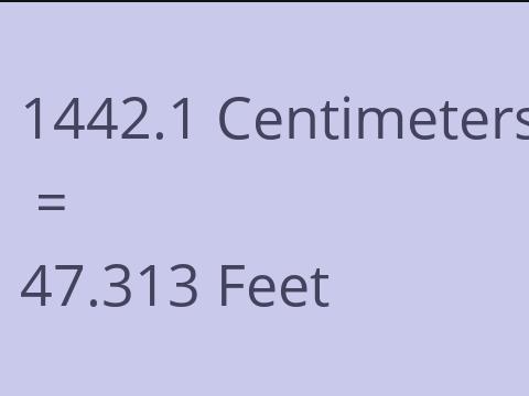 1442.1 CM TO FEET