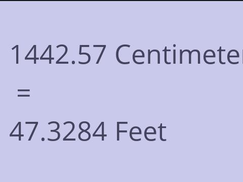 1442.57 CM TO FEET