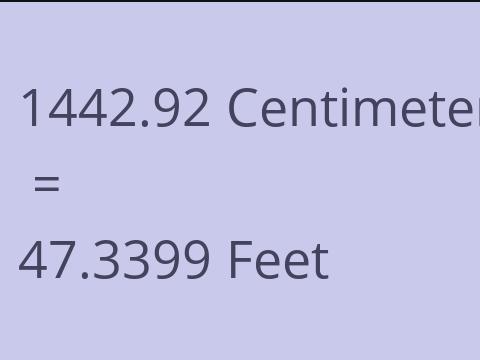 1442.92 CM TO FEET