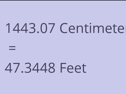 1443.07 CM TO FEET