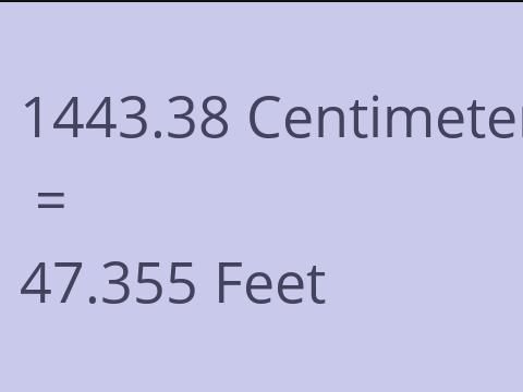 1443.38 CM TO FEET