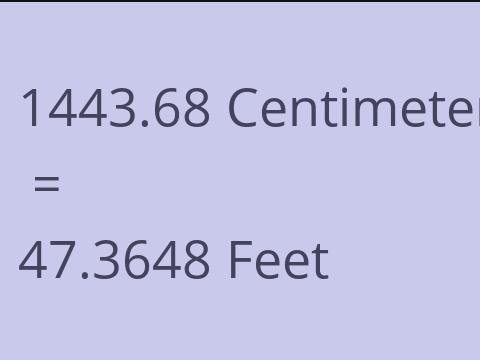 1443.68 CM TO FEET