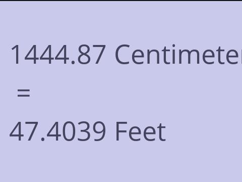 1444.87 CM TO FEET