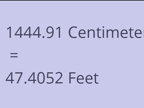 1444.91 CM TO FEET