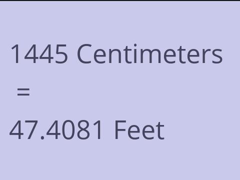 1445 CM TO FEET