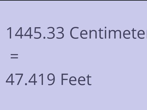 1445.33 CM TO FEET