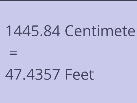 1445.84 CM TO FEET