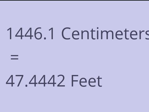 1446.1 CM TO FEET