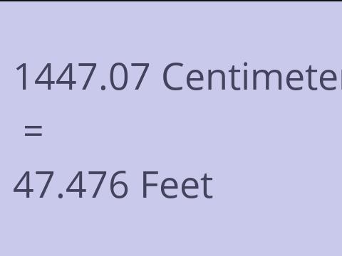 1447.07 CM TO FEET