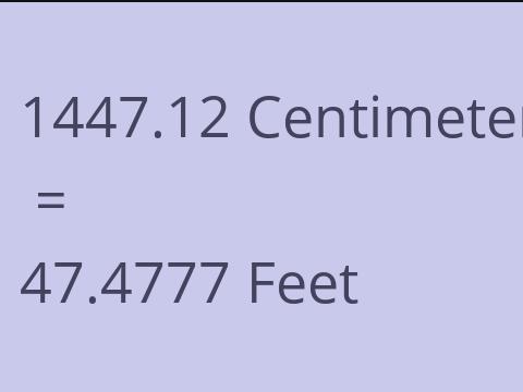 1447.12 CM TO FEET