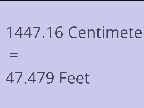 1447.16 CM TO FEET