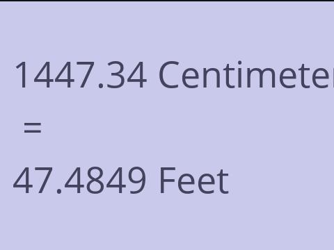 1447.34 CM TO FEET