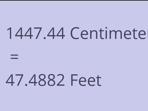 1447.44 CM TO FEET