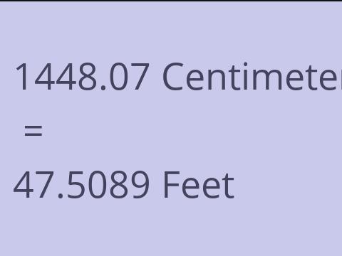 1448.07 CM TO FEET