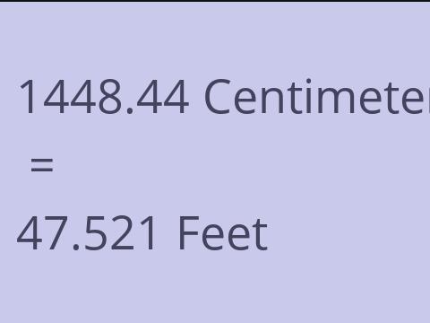 1448.44 CM TO FEET