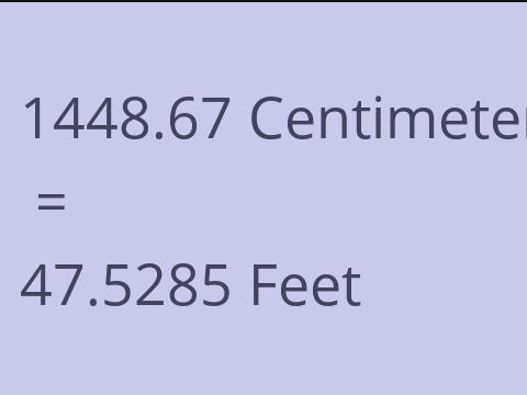 1448.67 CM TO FEET