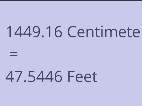 1449.16 CM TO FEET