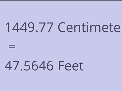 1449.77 CM TO FEET