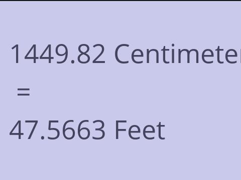 1449.82 CM TO FEET