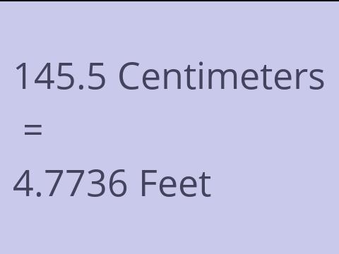 145.5 CM TO FEET