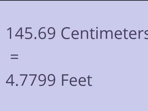 145.69 CM TO FEET