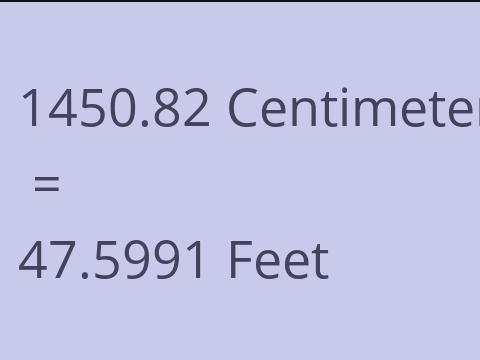 1450.82 CM TO FEET