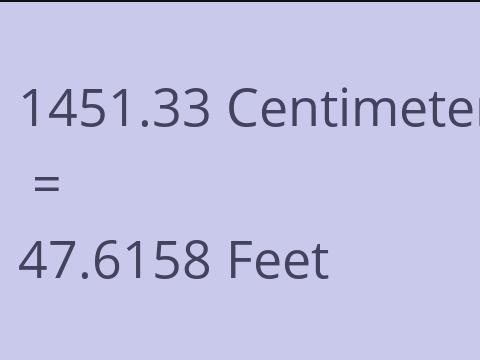 1451.33 CM TO FEET