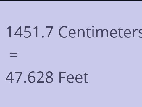 1451.7 CM TO FEET