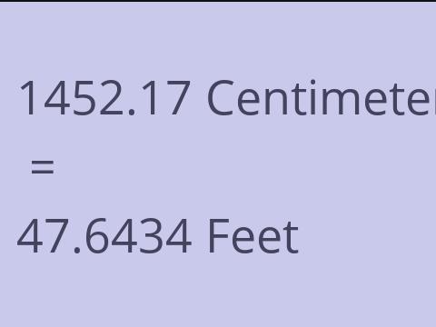 1452.17 CM TO FEET