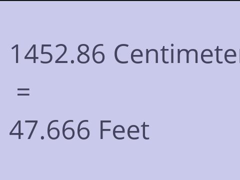 1452.86 CM TO FEET