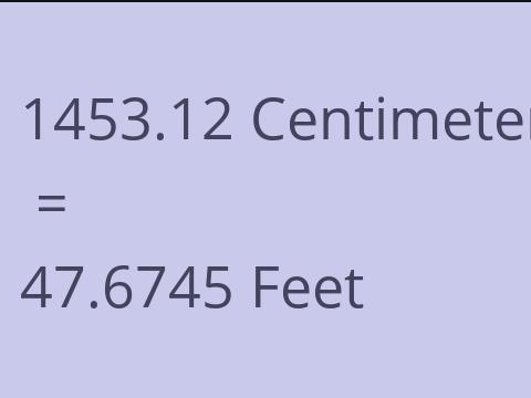 1453.12 CM TO FEET