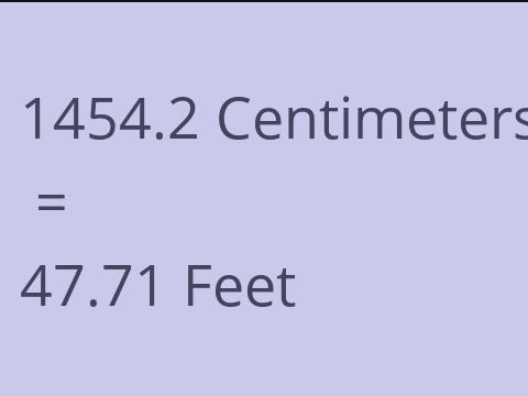 1454.2 CM TO FEET