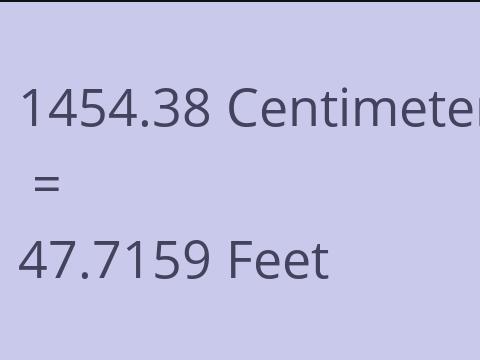 1454.38 CM TO FEET