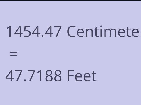 1454.47 CM TO FEET