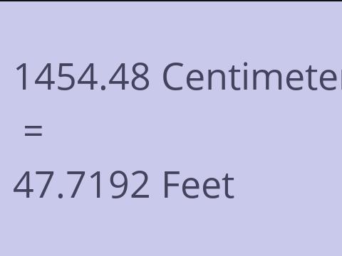 1454.48 CM TO FEET