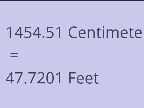 1454.51 CM TO FEET