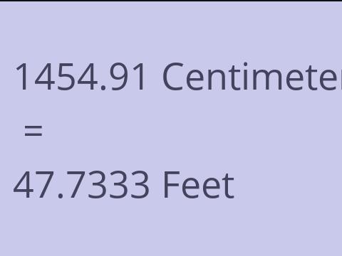 1454.91 CM TO FEET